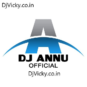 De De Pyar De Retro Edm Hindi Old Remix Song - Dj Annu Gopiganj